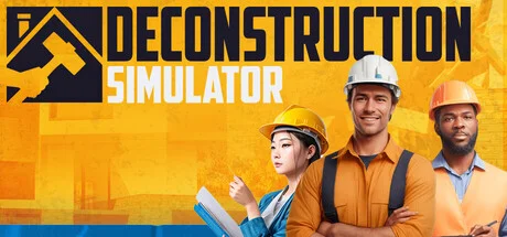Deconstruction Simulator Build 20093729 cover art