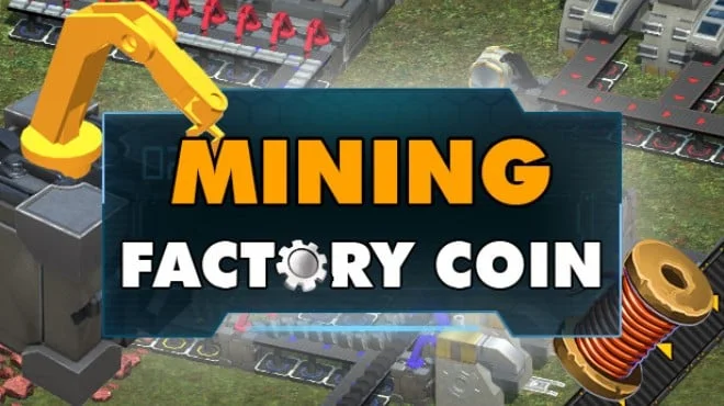 Factory Coin Mining Build 3884140 cover art