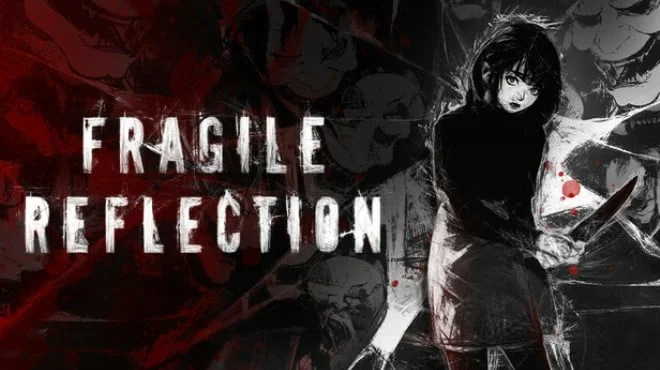 Fragile Reflection (TENOKE) Build 19883121 cover art