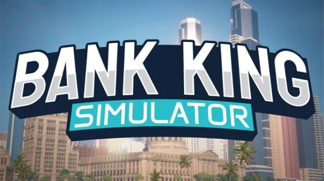 Bank King Simulator Build 20201957 cover art