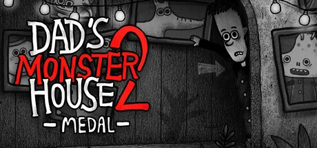 Dads Monster House 2 MEDAL (TENOKE) Build 20107025 cover art