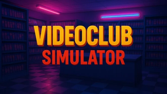 Videoclub Simulator Build 20523039 cover art