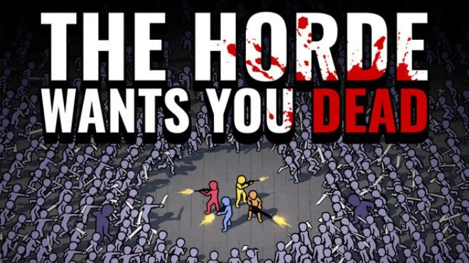 The Horde Wants You Dead Build 20661756 cover art
