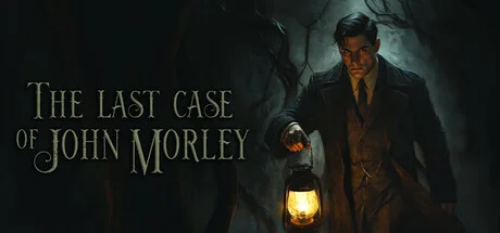 The Last Case of John Morley Build 20970017 cover art
