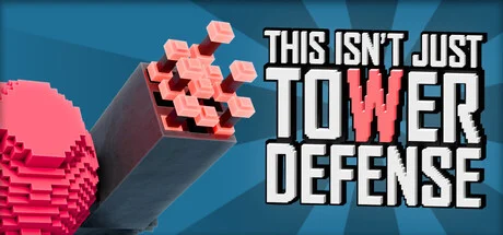 This Isnt Just Tower Defense Build 20577916 cover art