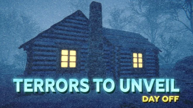Terrors to Unveil Day Off Build 21166284 cover art