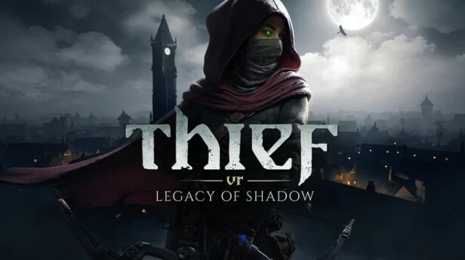 Thief VR Legacy of Shadow v3.0 (Build 21491617) cover art