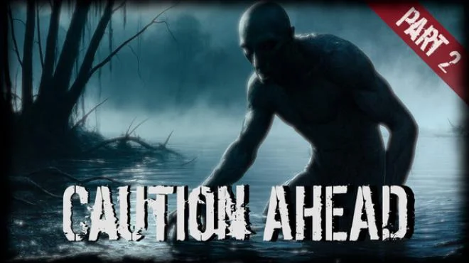 Caution Ahead Part 2 Build 21538857 cover art