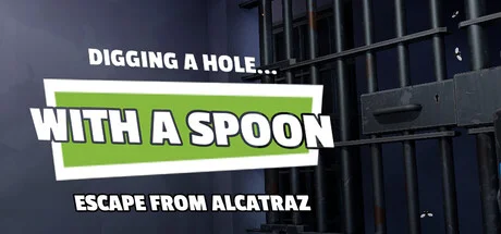 Digging a Hole with a Spoon Escape from Alcatraz (TENOKE) Build 21429194 cover art