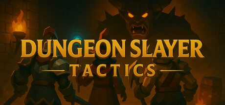 Dungeon Slayer Tactics Build 21604229 cover art