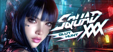 SQUAD XXX Slut Hunt Build 21310868 cover art
