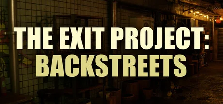 The Exit Project Backstreets Build 21653301 cover art