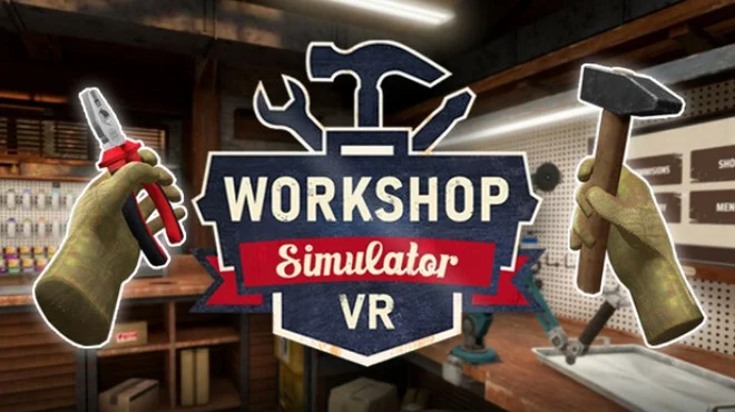 Workshop Simulator VR Build 18140406 cover art