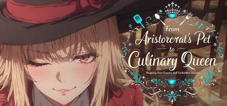 From Aristocrats Pet to Culinary Queen Reigning Over Flavors and Forbidden Desires Build 21860586 cover art