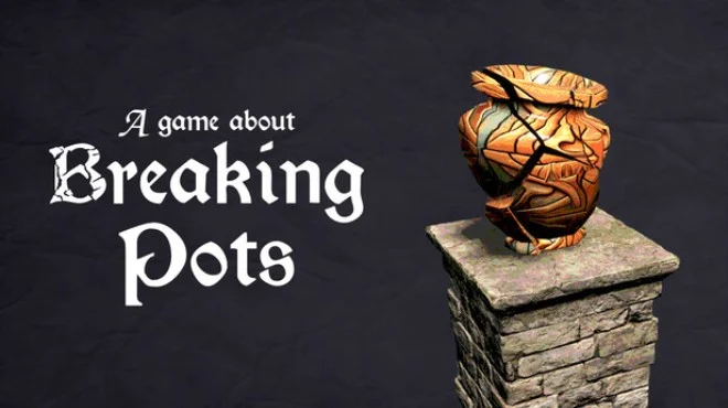 A Game About Breaking Pots v0.2.0 cover art