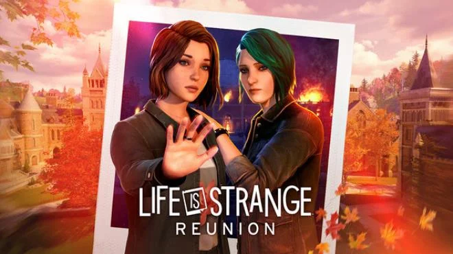 Life is Strange Reunion Build 22313698 + all DLC cover art