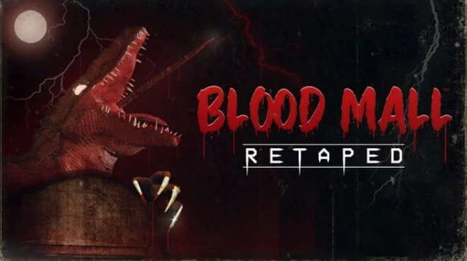 BLOOD MALL RETAPED Build 22965153 (P2P) cover art