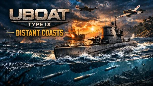 UBOAT Type IX Distant Coasts v2026.1.Patch.20 + all DLC + Update (RUNE) cover art