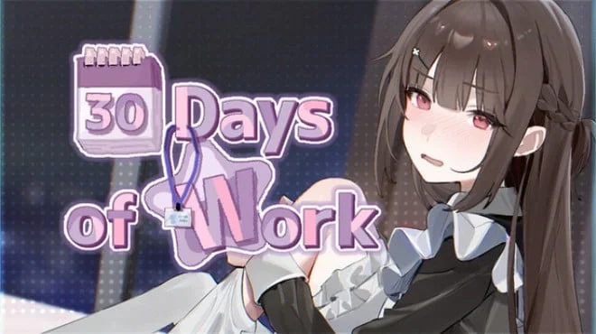 30 Days of Work Build 23483159 (P2P) cover art