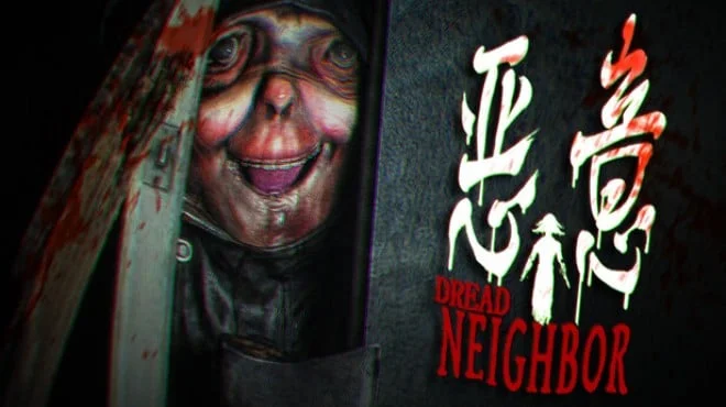 Dread Neighbor Build 23105470 (TENOKE) cover art
