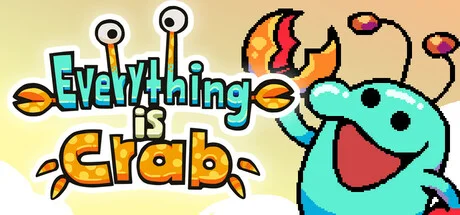 Download game Everything is Crab The Animal Evolution Roguelite v1.1.2a (P2P) latest version