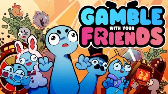 Download Gamble With Your Friends v1.0.11 (P2P)