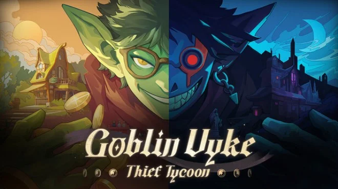 Download Goblin Vyke The Thief Tycoon v1.1.2 Build 23844290 (P2P)