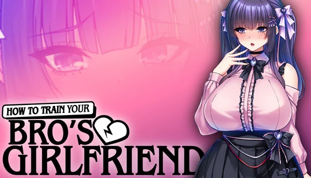 How to Train Your Bros Girlfriend Build 23350077 cover art