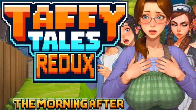 Taffy Tales Redux The Morning After Build 23469122 (P2P) cover art