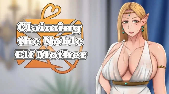 Claiming the Noble Elf Mother Build 23492203 cover art