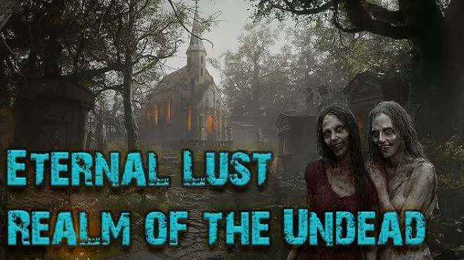 Eternal Lust Realm of the Undead Build 23741464 cover art