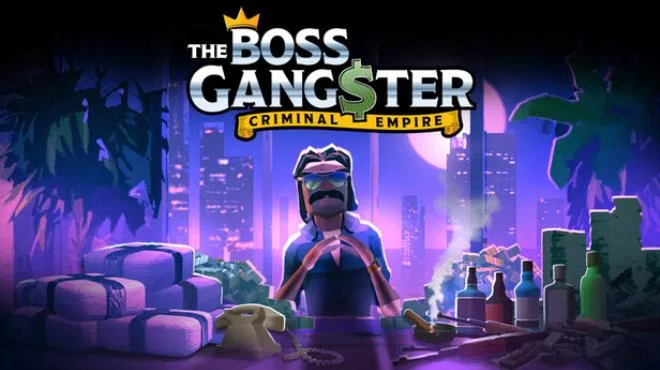 The Boss Gangster Criminal Empire v2026.06.30 (P2P) cover art