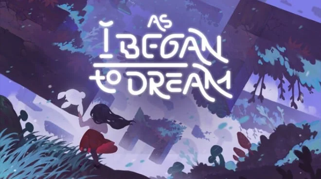As I Began to Dream Build 20586206 cover art