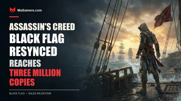 The Return of Edward Kenway: Assassins Creed Black Flag Resynced sold 3 million copies in a week cover art