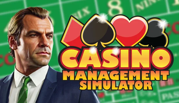 Casino Management Simulator Build 21348974 cover art