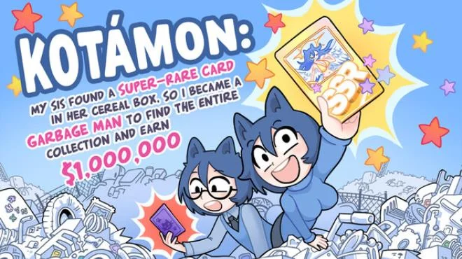 KOTAMON My Sis Found A Super-Rare Card In Her Cereal Box So I Became A Garbage Man To Find The Entire Collection And Earn 1000000 Build 24840270