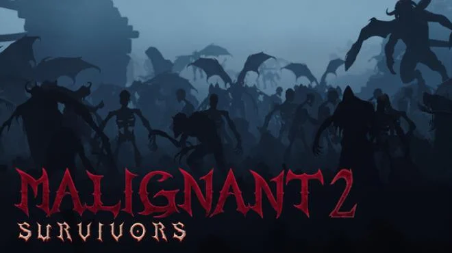 Malignant Survivors 2 Build 25009680