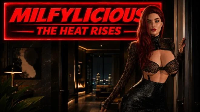 Milfylicious The Heat Rises Build 24889895