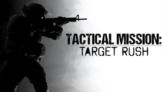 Tactical Mission Target Rush Build 18362615
