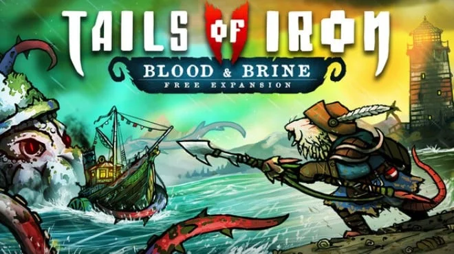Tails of Iron 2 Whiskers of Winter Blood and Brine v1.17.494 + all DLC (RUNE)