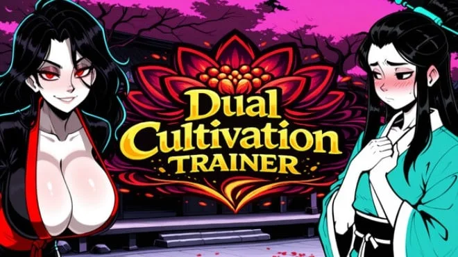 Dual Cultivation Trainer