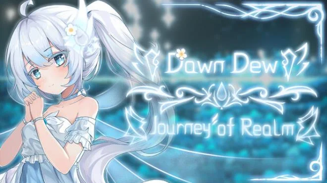 Journey of Realm Dawn Dew Realm Heart