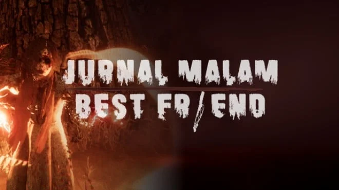Jurnal Malam Bestfriend
