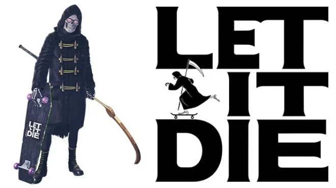 LET IT DIE