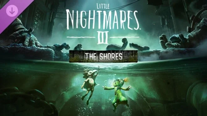 Little Nightmares III The Shores