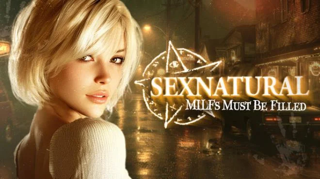 SEXNATURAL MILFs Must Be Filled Build 25166686