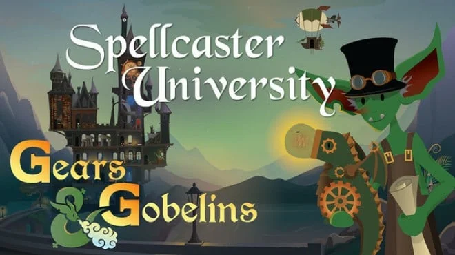 Spellcaster University Gears and Gobelins