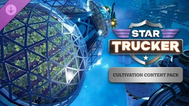 Star Trucker Cultivation Content Pack