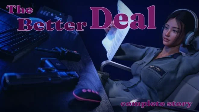 The Better Deal Complete Story